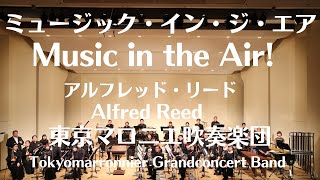 Download lagu ミュージックインジエア (A. リード)Music in the Air! / Alfred Reed mp3 Download lagu ミュージックインジエア (A. リード)Music in the Air! / Alfred Reed mp3