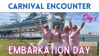 Carnival Encounter Embarkation Day 🎉 Birthday Girls’ Cruise Begins!