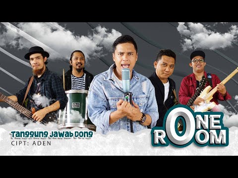 ONEROOM - TANGGUNG JAWAB DONG !!! ( Official Music Video )