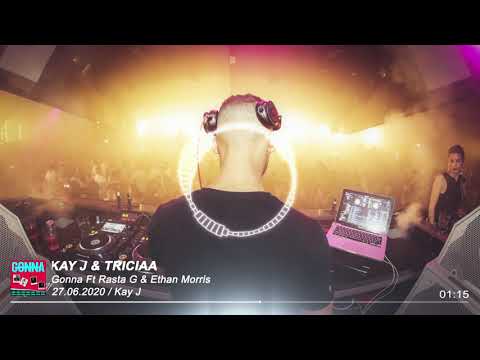 Kay J x Triciaa - Gonna Ft Rasta G & Ethan Morris