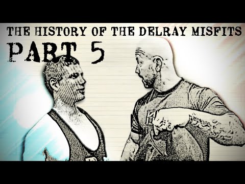 The History Of The Delray Misfits - Part 5