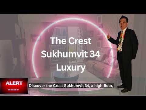 The Crest Sukhumvit 34 : เดอะ เครสท์ สุขุมวิท 34, กรุงเทพ, 778 สุขุมวิท, คลองตัน, คลองเตย, กรุงเทพ, 53 ตร.ม., คอนโด ขาย, โดย Pang Chuan (David) Ng, 60180922 - DDproperty.com