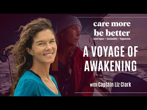 A Voyage Of Awakening With Captain Liz Clark