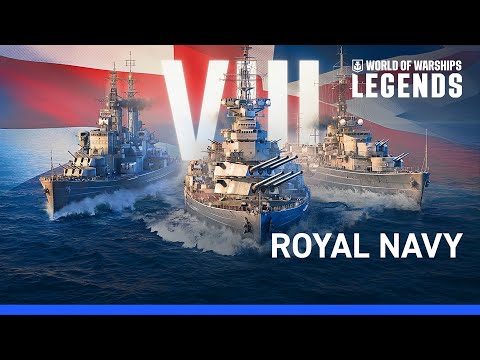 World of Warships: Legends — Royal Navy