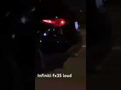 Infiniti fx35 loud