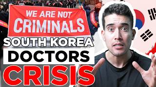 These Doctors Were ARRESTED | Understanding the South Korean Doctor Strike