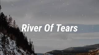 Alessia Cara - River of Tears (Lyrics)