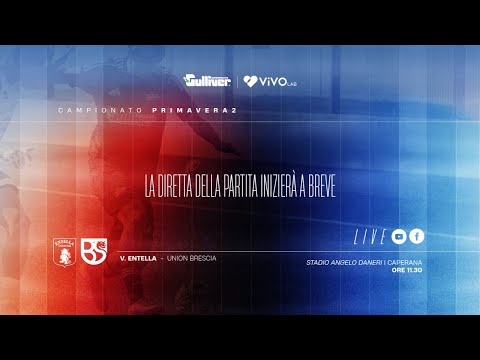 ENTELLA vs UNION BRESCIA - Primavera 2