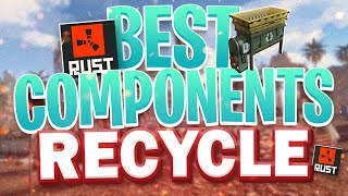 Best Components To Recycle In Rust!