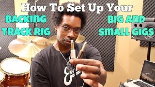 How To SET UP Your BACKING TRACK/CLICK RIG For Big And Small Gigs