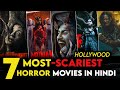 Top 7 Best Horror Movies In Hindi Dubbed Best Horror Movies In Hindi Dubbed 2024 25