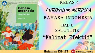 Download lagu Effective Sentences and Raja Ampat Texts - Chapter 6 B.Indonesia Class 4 Merdeka Curriculum Pages... mp3