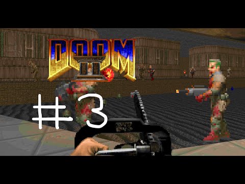 SLAUGHTER - Doom 2 Hell on Earth - Part 3