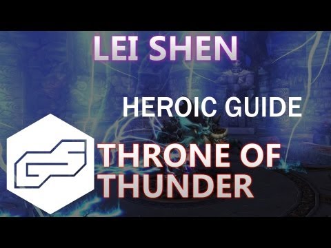 A Guide to Heroic Lei Shen [VOX] (ToT)