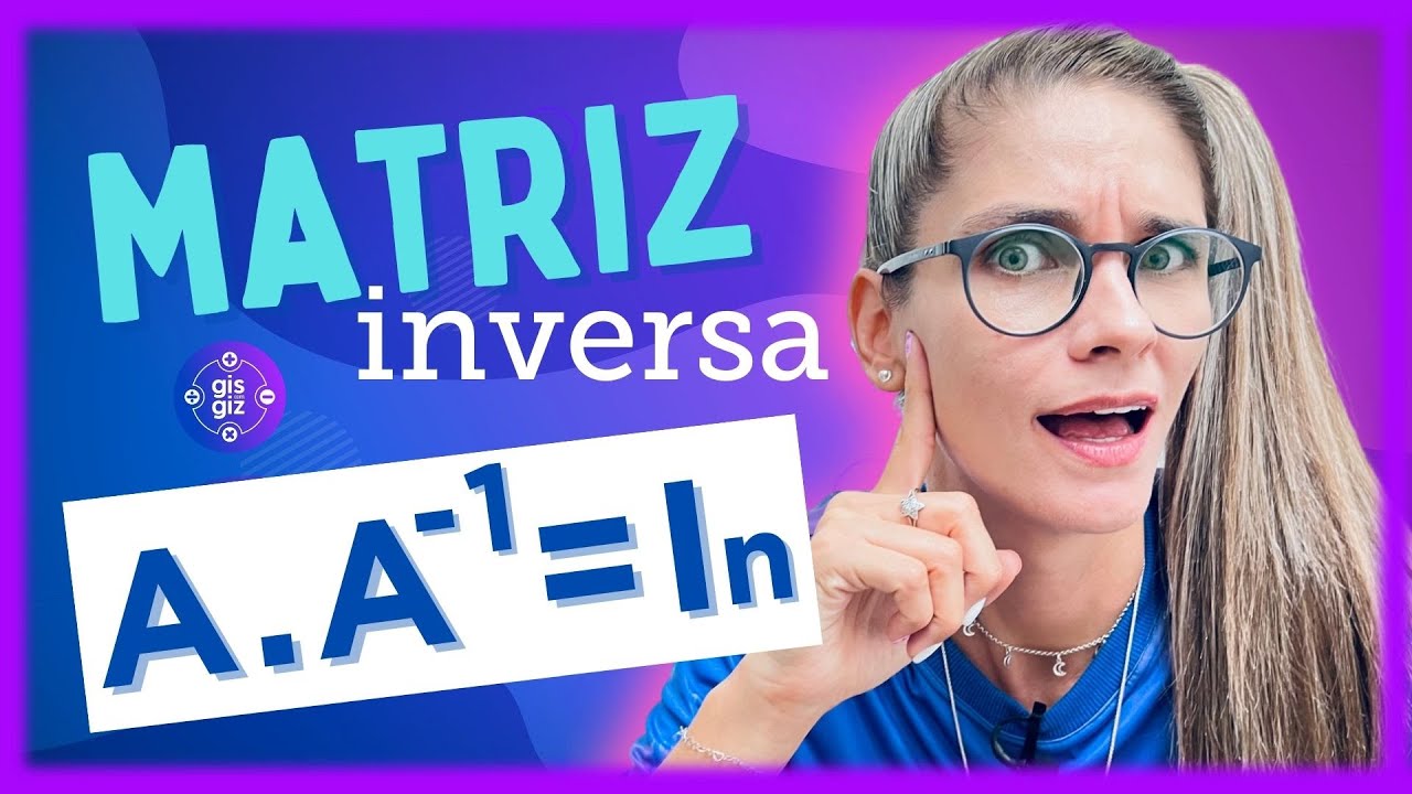 MATRIZ INVERSA