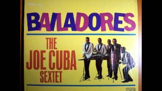 Sabroso Cha Cha - THE JOE CUBA SEXTET