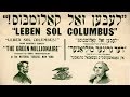 Lebn Zol Kolumbus Long Live Columbus Yiddish Theater Song With English Subtitles