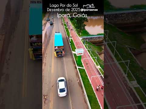 IPORÁ GOIÁS, PROJETO VISÃO AÉREA - LAGO POR DO SOL E CARRETA LEVA EU EM DEZEMBRO DE 2025.