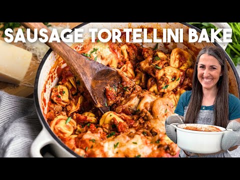 Italian Sausage Tortellini Bake