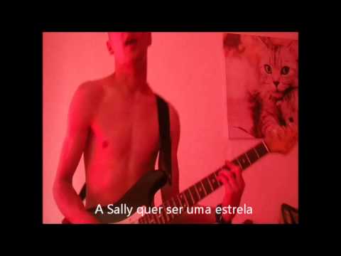 GCDayer - Sally Wants To Be A Star (2011) [LEGENDADO EM PORTUGUÊS]