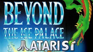 Beyond the Ice Palace - Quick Look - Atari ST