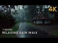 7 Hours Relaxing Rain Walk In Kerala Gentle Rain ASMR Sounds For Sleep Meditation Study