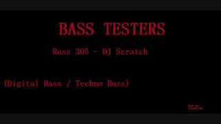 Bass 305 - DJ Scratch