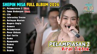 Download lagu SHEPIN MISA | PELAMPIASAN 2 - TAMU UNDANGAN - NEGORO ANGIN | FULL ALBUM DANGDUT KOPLO 🔥 mp3