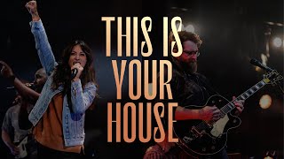This Is Your House