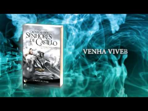 Book trailer - O Poder Verdadeiro - Livro I - Crônicas dos Senhores de Castelo