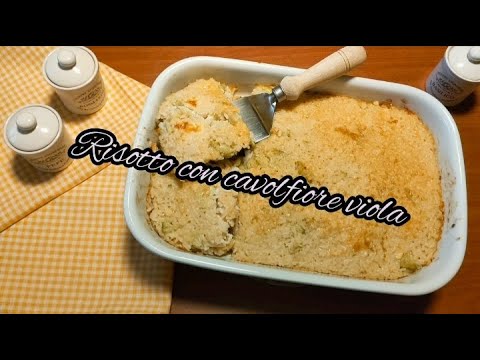 RISOTTO CON CAVOLFIORE AL FORNO - La Celiaca dell'Etna