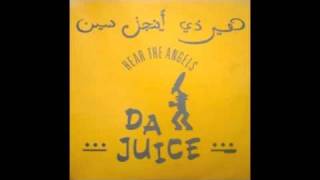 Da Juice - Hear The Angels (Mental Bass Mix)