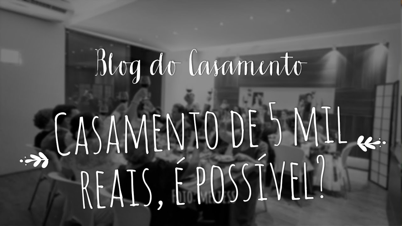 É possível fazer um casamento gastando 5 mil reais?