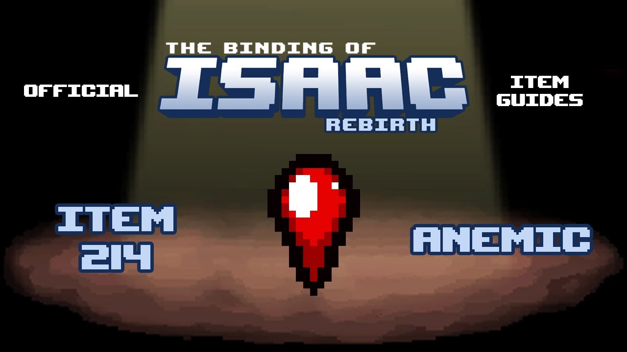 Official TBOI Item Guides No. 214: Anemic