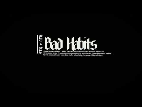 Chase Bandz x OGeezy x Adotty Trapinati - Bad Habits (Music Video) [Shot By @Kreative Films]