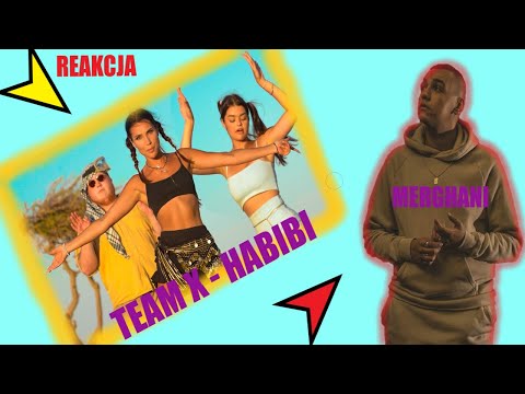 MERGHANI REAKCJA na  TEAM X - HABIBI