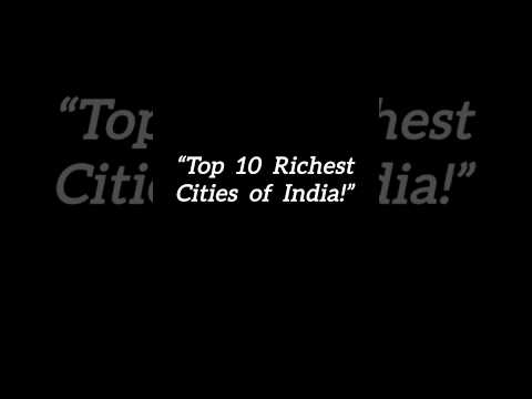 Most Richest Cities | Indian States | #richest #state #india #top10 #most #trending #shorts#youtube