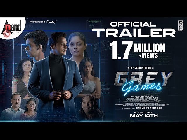 Grey Games Official Trailer |Vijay Raghavendra |Shruti Prakash| Bhavvana Rao |Jai|Gangadhar Salimath