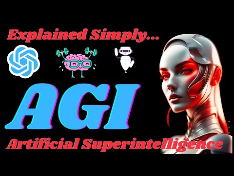 Artificial Superintelligence: Explained Simply AI and AGI - YouTube