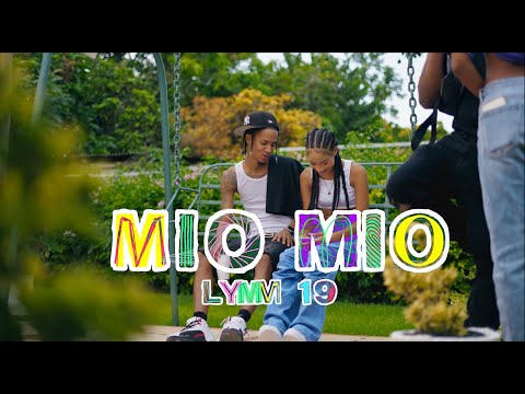 Lymm.19 - Mio Mio [ VIDEO OFICIAL ]