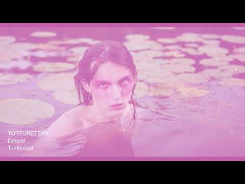 Torturetekk  - Deeper
