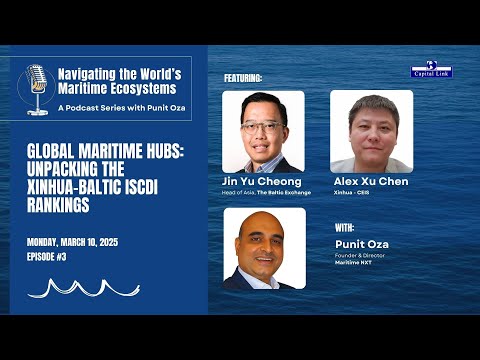 Global Maritime Hubs: Unpacking The Xinhua - Baltic ISCDI Rankings