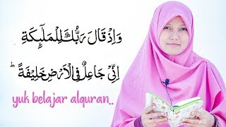 Download lagu Belajar Baca Al-baqoroh 26-30 Irama Rost InsyaAllah Bisa Diikuti mp3