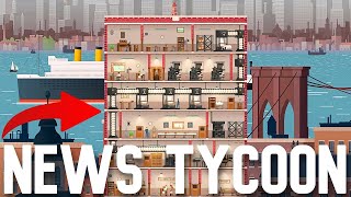1.0 FULL-RELEASE - Project Highrise meets SimTower in this Newspaper Empire Tycoon Game!