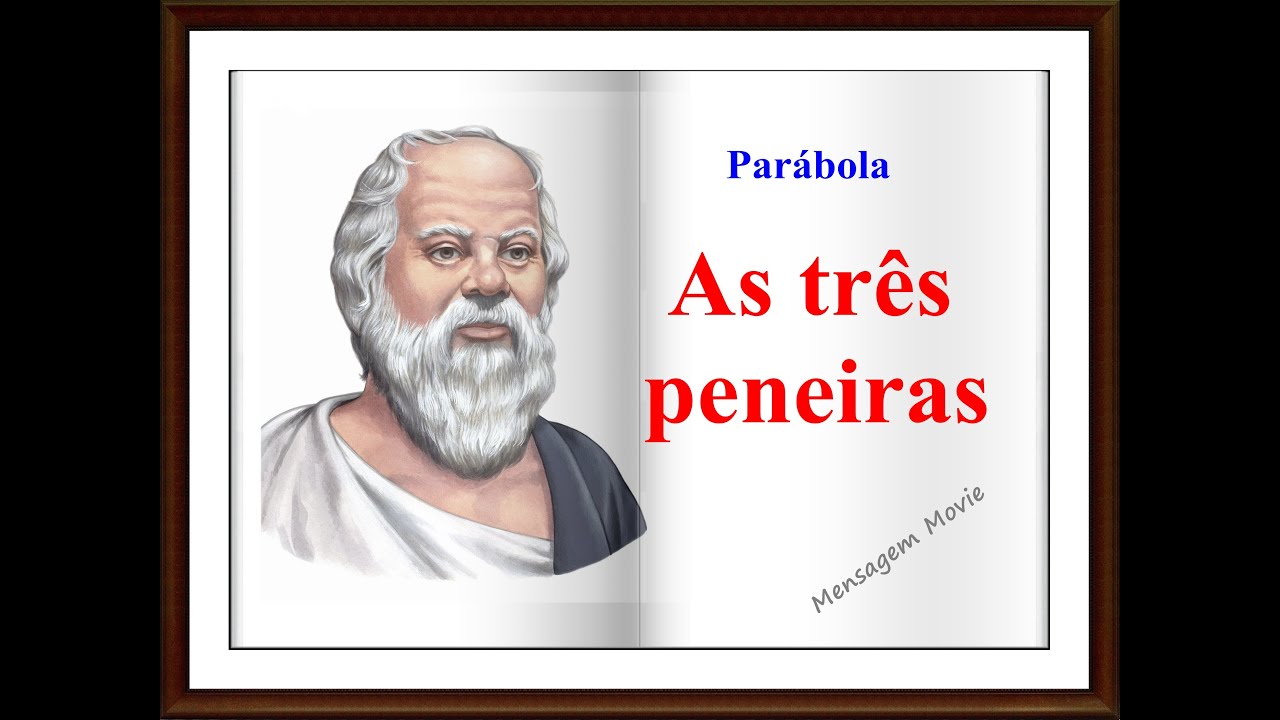 Parábola -  As três Peneiras