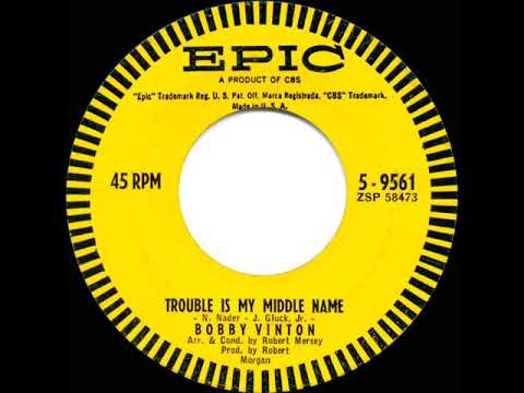 1962 HITS ARCHIVE: Trouble Is My Middle Name - Bobby Vinton