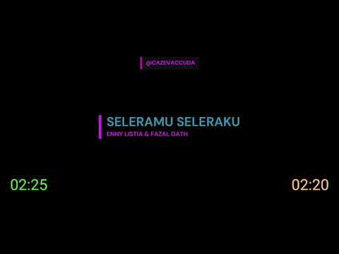 Seleramu Seleraku - Enny Listia & Fazal Dath