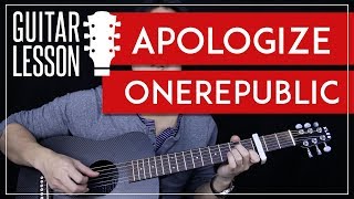Apologize Guitar Tutorial - OneRepublic Guitar Lesson ? |Tabs + Chords + Guitar Cover|