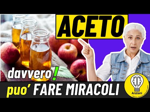 SE HAI PIù DI 60 ANNI ECCO COME L'ACETO di MELE PUO' FARE MIRACOLI ✅