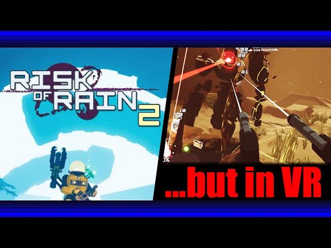Steam Community :: Video :: Risk of Rain 2 in VR is intense!